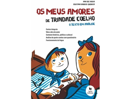 Livro Os Meus Amores - Novas Leituras de Ana Sousa e Cristina Queirz