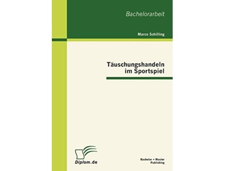 Livro Täuschungshandeln im Sportspiel German Edition de Marco Schilling (Alemão)