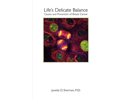 Livro Lifes Delicate Balance de Md Janette D Sherman (Inglês)