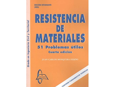 Livro Resistencia De Materiales. 51 Problemas Útiles de Mosquera Feijoo, Juan Carlos (Espanhol)