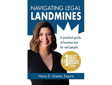 Livro Navigating Legal Landmines A Practical Guide to Business Law for Real People de Nancy D Greene (Inglês)