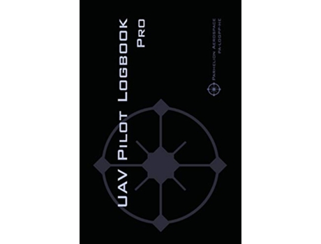 Livro UAV PILOT LOGBOOK Pro The Complete Drone Flight Logbook for Professional Drone Pilots Log Your Flights Like a Pro de Michael L Rampey (Inglês - Capa Dura)