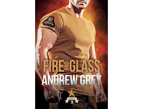 Livro Fire and Glass de Andrew Grey (Inglês)