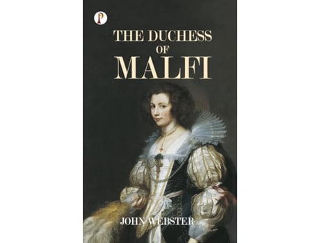 Livro Duchess of Malfi de John Webster (Inglês)