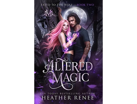 Livro Altered Magic de Heather Renee (Inglês)