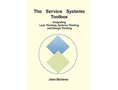 Livro The Service Systems Toolbox de John Bicheno (Inglês)