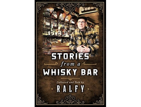 Livro Stories From A Whisky Bar de ralfy mitchell (Inglês)