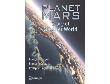 Livro planet mars de francois forget,francois costard,philippe lognonne (inglês)