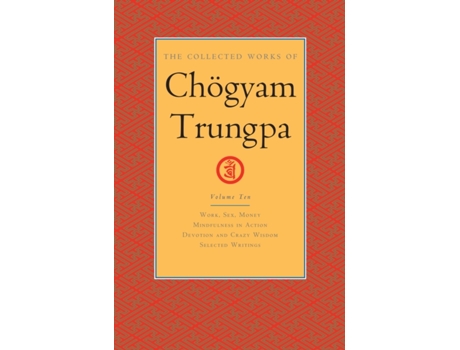 Livro the collected works of choegyam trungpa, volume 10 de chogyam trungpa,carolyn rose gimian (inglês)