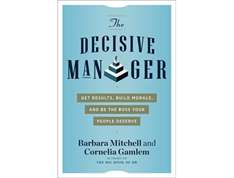 Livro Decisive Manager de Barbara Mitchell e Cornelia Gamlem (Inglês)