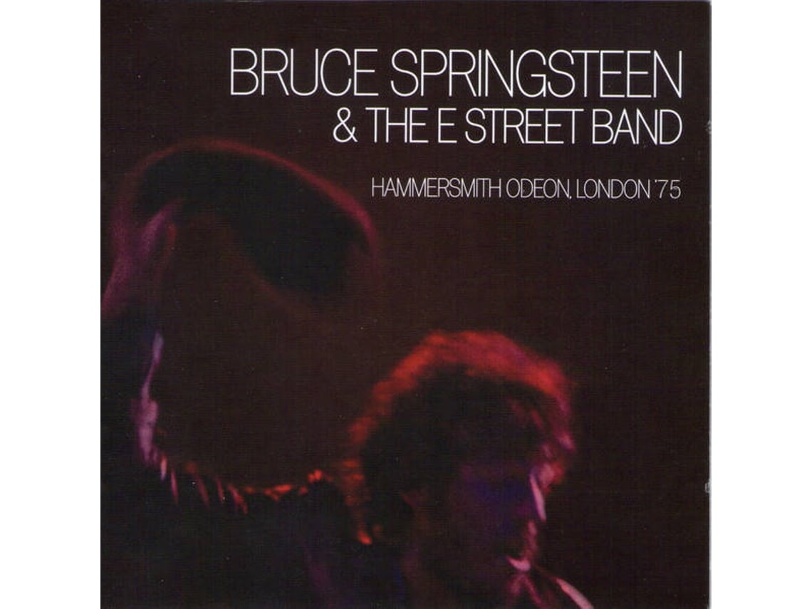 CD Bruce Springsteen & The E Street Band Hammersmith Odeon, London