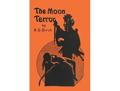 Livro The Moon Terror de A G Birch (Inglês)