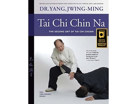 Livro Tai Chi Chin Na de Dr Jwing-Ming Yang Phd (Inglês - Capa Dura)