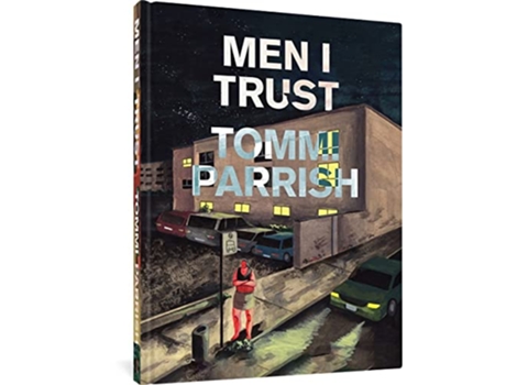 Livro Men I Trust de Tommi Parrish (Inglês - Capa Dura)