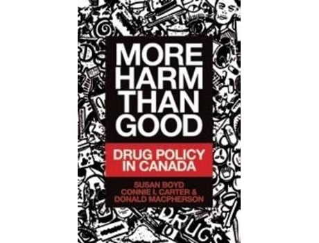 Livro More Harm Than Good de Susan C Boyd, Connie I Carter et al. (Inglês)