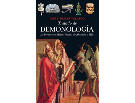 Livro Tratado De Demonología de Jose F. Duran Velasco (Espanhol)