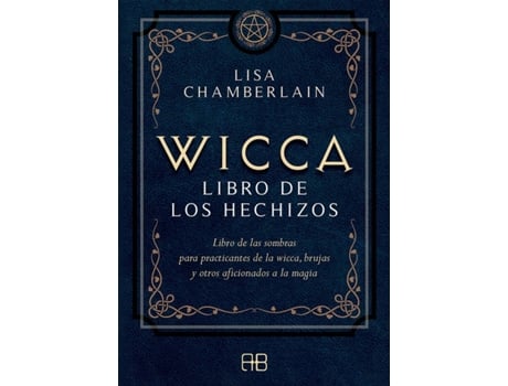 Livro Wicca, Libro De Los Hechizos de Lisa Chamberlain (Espanhol)