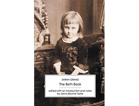 Livro The Beth Book de Sarah Grand (Inglês)