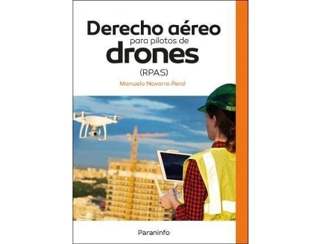 Livro Derecho aéreo para pilotos de drones (RPAS) de Navarro Peral, Manuela (Espanhol)