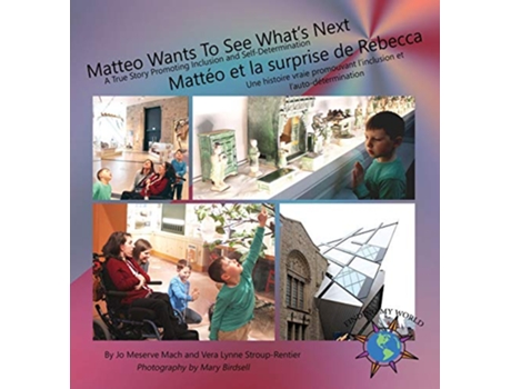 Livro Matteo Wants To See Whats Next Mattéo et la surprise de Rebecca Finding My World de Jo Meserve Mach Vera Lynne StroupRentier (Inglês)