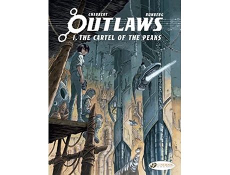 Livro Outlaws Vol. 1 The Cartel of the Peaks de Sylvain Runberg (Inglês)