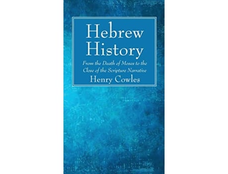 Livro Hebrew History de Henry Cowles (Inglês)