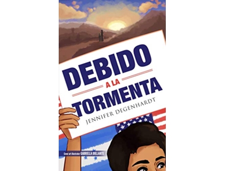 Livro Debido a la tormenta Spanish Edition de Jennifer Degenhardt (Espanhol)