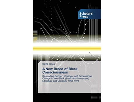 Livro A New Breed of Black Consciousness de Professor David Jones (Inglês)