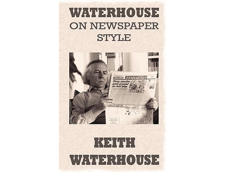 Livro Waterhouse on Newspaper Style de Keith Waterhouse (Inglês)