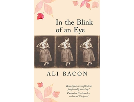 Livro In the Blink of an Eye de Ali Bacon (Inglês)