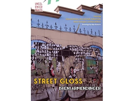 Livro Street Gloss de Brent Armendinger (Inglês)