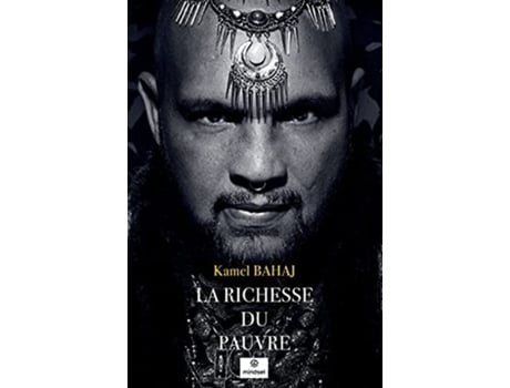 Livro LA RICHESSE DU PAUVRE French Edition de Kamel BAHAJ (Francês)