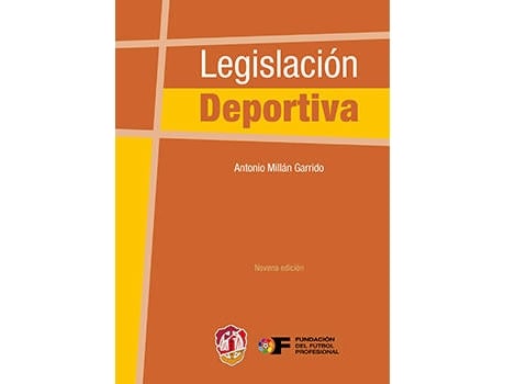 Livro Legislación Deportiva 2016 de Antonio Millan Garrido (Espanhol)