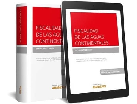 Livro Fiscalidad De Las Aguas Continentales Express (Papel + E-Book) de Antonio Pérez Marín (Espanhol)