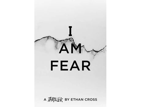 Livro I Am Fear de Ethan Cross (Inglês - 2020)