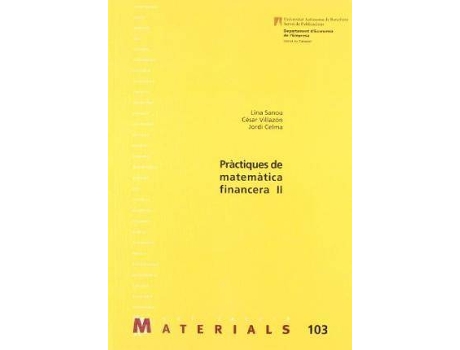 Livro Pràctiques de matemàtica financiera II de Sanz Celma Sa C S Herv N Villaz Jordi (Catalão)