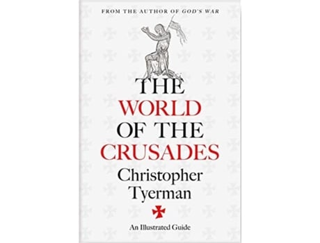 Livro the world of the crusades de christopher tyerman (inglês)