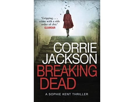 Livro Breaking Dead de Corrie Jackson (Inglês)