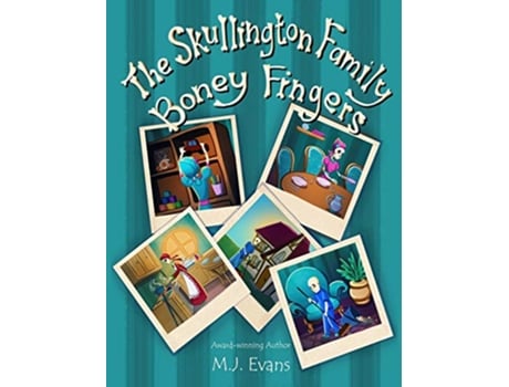 Livro The Skullington Family Boney Fingers de M J Evans (Inglês)