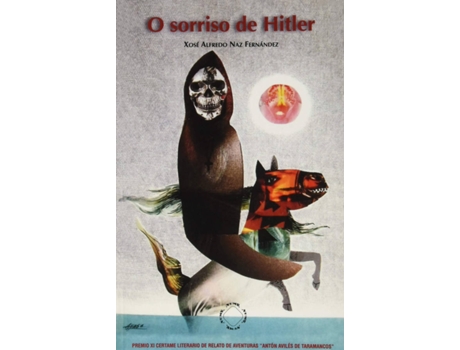 Livro O Sorriso De Hitler de Xosé Alfredo Naz Fernández (Galego)