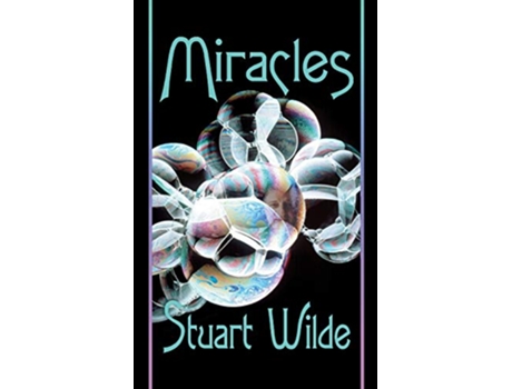 Livro Miracles de Stuart Wilde (Inglês)