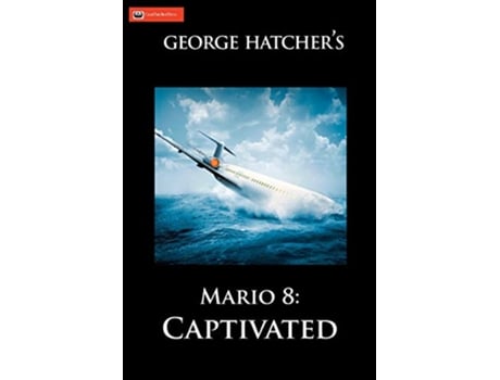 Livro Mario 8 Captivated Captivated de George J Hatcher (Inglês)