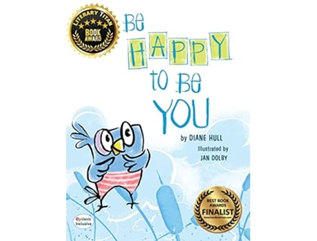 Livro Be Happy to Be You de Diane Margaret Hull (Inglês - Capa Dura)