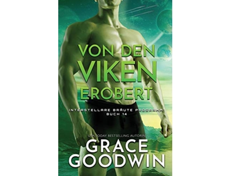 Livro Von den Viken erobert Großdruck Interstellare Bräuter Programm German Edition de Grace Goodwin (Alemão)