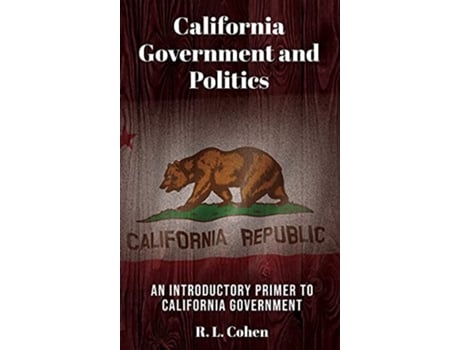 Livro California Government and Politics de Rodgir L Cohen (Inglês - Capa Dura)