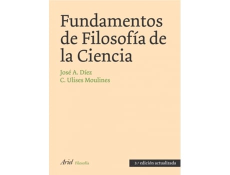 Livro Fundamentos De Filosofía De La Ciencia de Jose A Diez (Español)