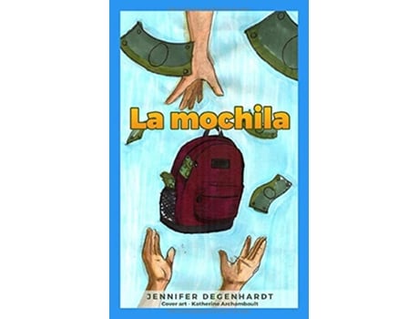 Livro La mochila Spanish Edition de Jennifer Degenhardt (Espanhol)