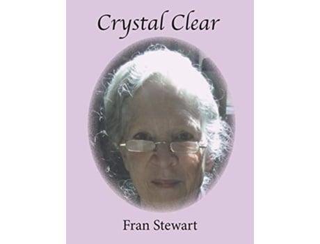 Livro Crystal Clear de Fran Stewart (Inglês)