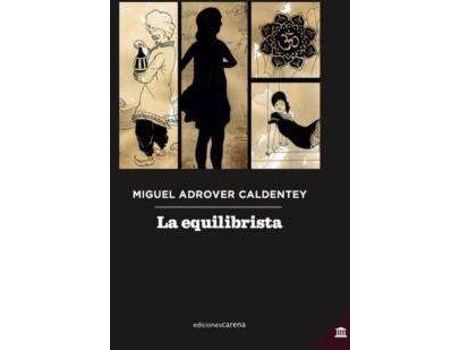 Livro La equilibrista de Miguel Adrover (Espanhol)