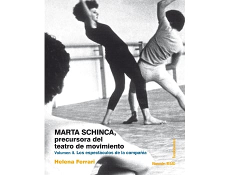 Livro Marta Schinca, Precursora Del Teatro De Movimiento de Helena Ferrari (Espanhol)